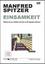 Manfred Spitzer: Manfred Spitzer - Einsa