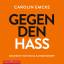 Carolin Emcke: Gegen den Hass, 4 Audio-C