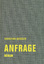 Christian Geissler: Anfrage