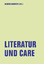 Literatur und Care