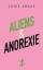 Chris Kraus: Aliens & Anorexie