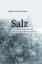 Schleiden, Matthias Jacob: Salz. Seine G