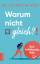 Alfred Wiater: Warum nicht gleich?! - Au