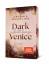 Antonia Wesseling: Dark Venice. Silent H