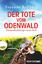 Susanne Roßbach: Der Tote vom Odenwald -