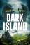 Matt James: DARK ISLAND : Roman