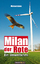 Michael Adam: Milan der Rote - Ein Umwel