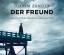 Joakim Zander: Der Freund