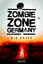 Torsten Exter: Zombie Zone Germany: Die 