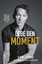 Carl Lentz: Lebe den Moment