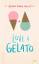 Jenna Evans Welch: Love & Gelato