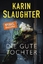 Slaughter, Karin und Fred Kinzel: Die gu