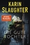 Karin Slaughter, Fred Kinzel: Die gute T