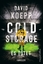 David Koepp: Cold Storage - Es tötet - D