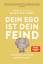 Ryan Holiday: Dein Ego ist dein Feind | 