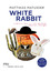 Matthias Matussek: White Rabbit oder Der