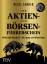 Beate Sander: Der Aktien- und Börsenführ