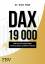 Erich Pitak: DAX 19 000 - Wie sie vom ko