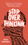 Nick Trenton: Stop Overthinking - 23 Tec