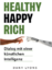 Dany Lyons: Healthy Happy Rich - Dialog 