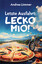 Andrea Limmer: Letzte Ausfahrt: Lecko Mi