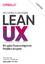 Gothelf, Jeff; Seiden, Josh: Lean UX - M