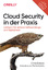 Chris Dotson: Cloud Security in der Prax