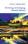 Ingolf Bernhardt: Strahlung, Schwingung, Ingolf Bernhardt: Strahlung, Schwingung,