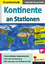Gabriela Rosenwald: Kontinente an Statio Gabriela Rosenwald: Kontinente an Statio