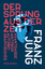 Franz Jung: Der Sprung aus der Zeit | Av