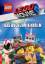 LEGO® The LEGO Movie 2™ Das Buch zum LEGO® The LEGO Movie 2™ Das Buch zum