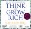 Napoleon Hill: Think and Grow Rich -  De