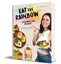 Gina Marie Grimm: Eat the Rainbow ... an