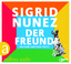 Sigrid Nunez: Der Freund