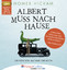 Homer Hickam: Albert muss nach Hause - D