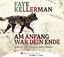 Faye Kellerman: Am Anfang war dein Ende,