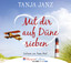 Tanja Janz: Mit dir auf Düne sieben