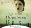 Deb Spera: Alligatoren