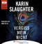 Karin Slaughter: Vergiss mein nicht - Gr