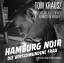 Tom Krausz: Hamburg Noir