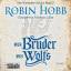 Robin Hobb: Der Bruder des Wolfs, 3 MP3-