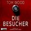 Tom Wood: Die Besucher, Audio-CD, MP3