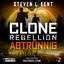 Steven L. Kent: Clone Rebellion 2: Abtrü