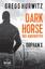 Gregg Hurwitz: Dark Horse. Der Außenseit