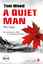 Tom Wood: A Quiet Man. Ein schweigsamer 