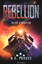 M. R. Forbes: Rebellion 2 - Neue Fronten