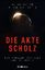 Oliver Schröm: Die Akte Scholz