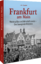 Ulrich Eisenbach: Frankfurt am Main / Wi