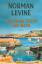 Norman Levine: Aus einer Stadt am Meer : Norman Levine: Aus einer Stadt am Meer :