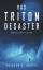 Morris, Brandon Q.: Das Triton-Desaster 